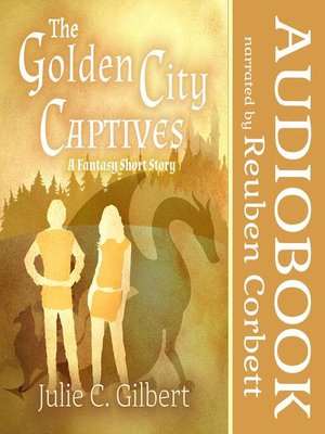 cover image of The Golden City Captives